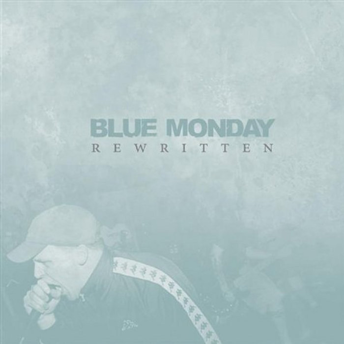 Rewritten | Blue Monday | Bridge Nine Records