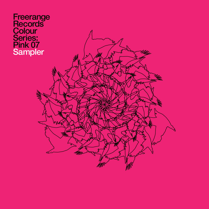 Freerange Records Colour Series: Pink 07 Sampler | Various Artists ...