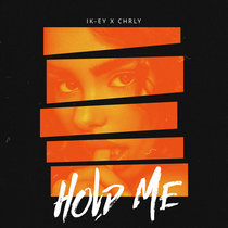 Hold Me (w/ CHRLY) cover art
