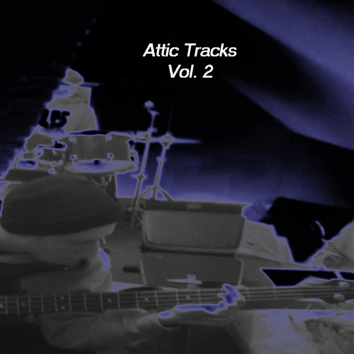 Attic Tracks Vol. 2 | Irrelevant Joke
