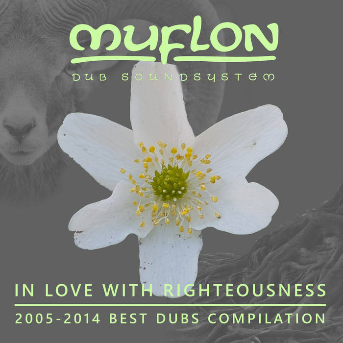 Muflon Dub Soundsystem – In Love With Righteousness