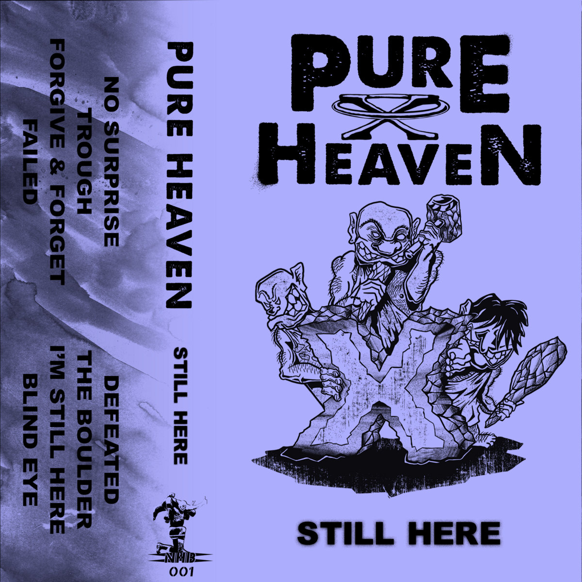 STILL HERE | Pure Heaven