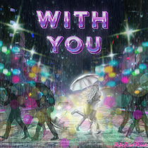 With You feat Neaon cover art