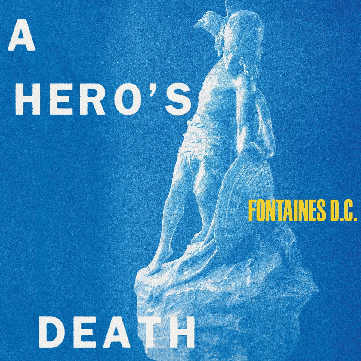 A Hero's Death | Fontaines D.C.