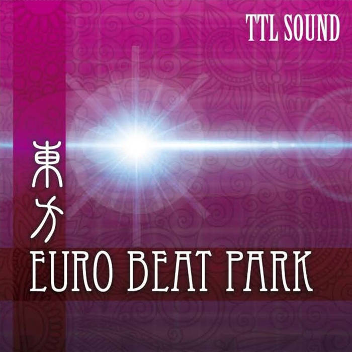 東方EUROBEAT PARK | TTL SOUND | TTLサウンド