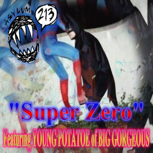 Super Zero (Feat. Young Potatoe) cover