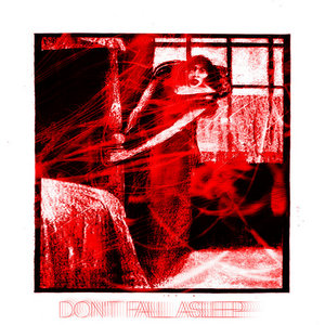 Don't Fall Asleep (Single Mix) cover