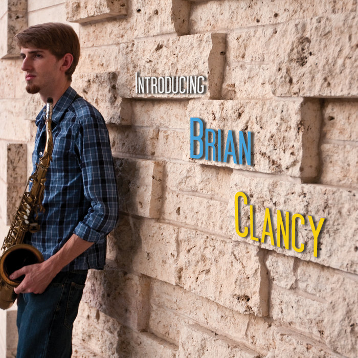 Introducing Brian Clancy | Brian Clancy