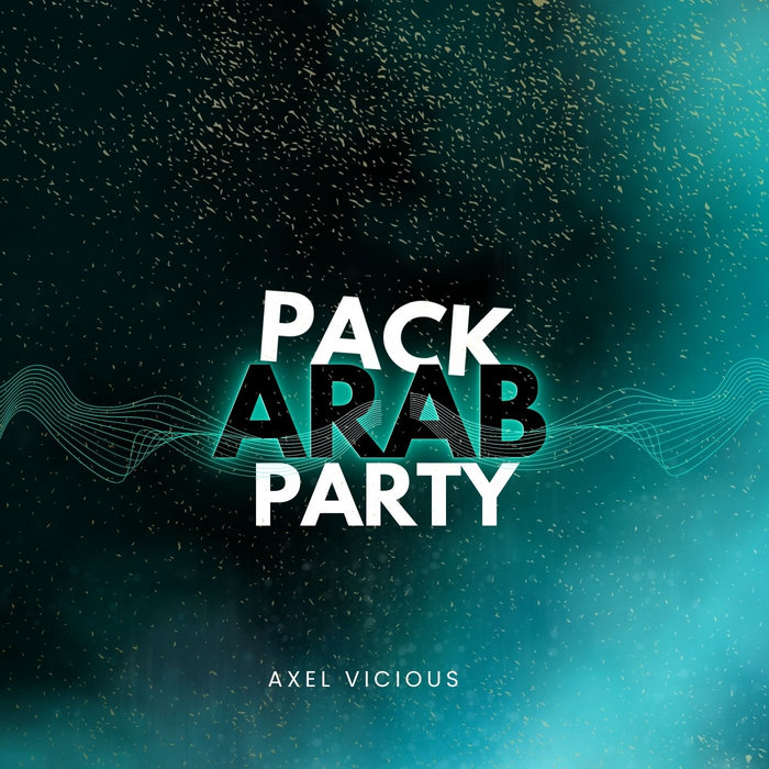 ARAB PACK by Axel Vicious Axel Vicious