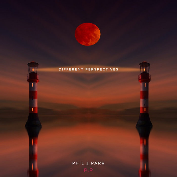 Different Perspectives | Phil J Parr