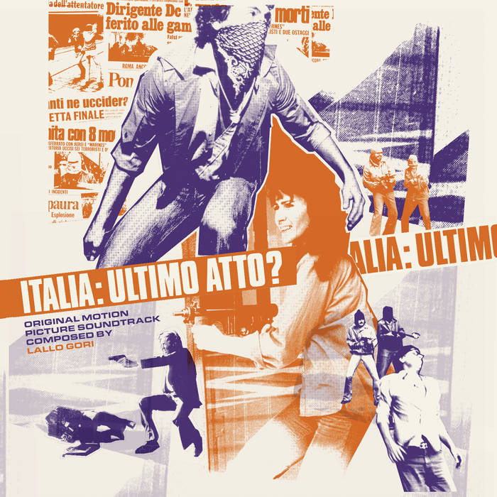 ITALIA: ULTIMO ATTO? | LALLO GORI | Four Flies Records