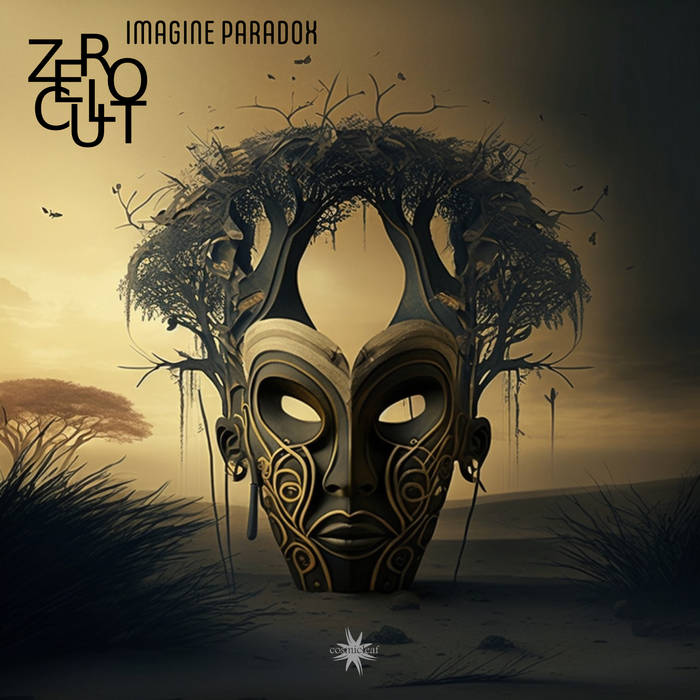 Imagine Paradox | Zero Cult | Cosmicleaf Records