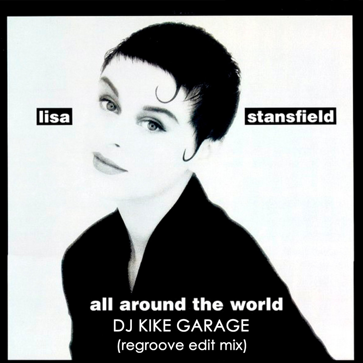 リサ・スタンスフィールド　All Around The World　リミックス ALL AROUND THE WORLD/LISA STANSFIELD/リサ・スタンス