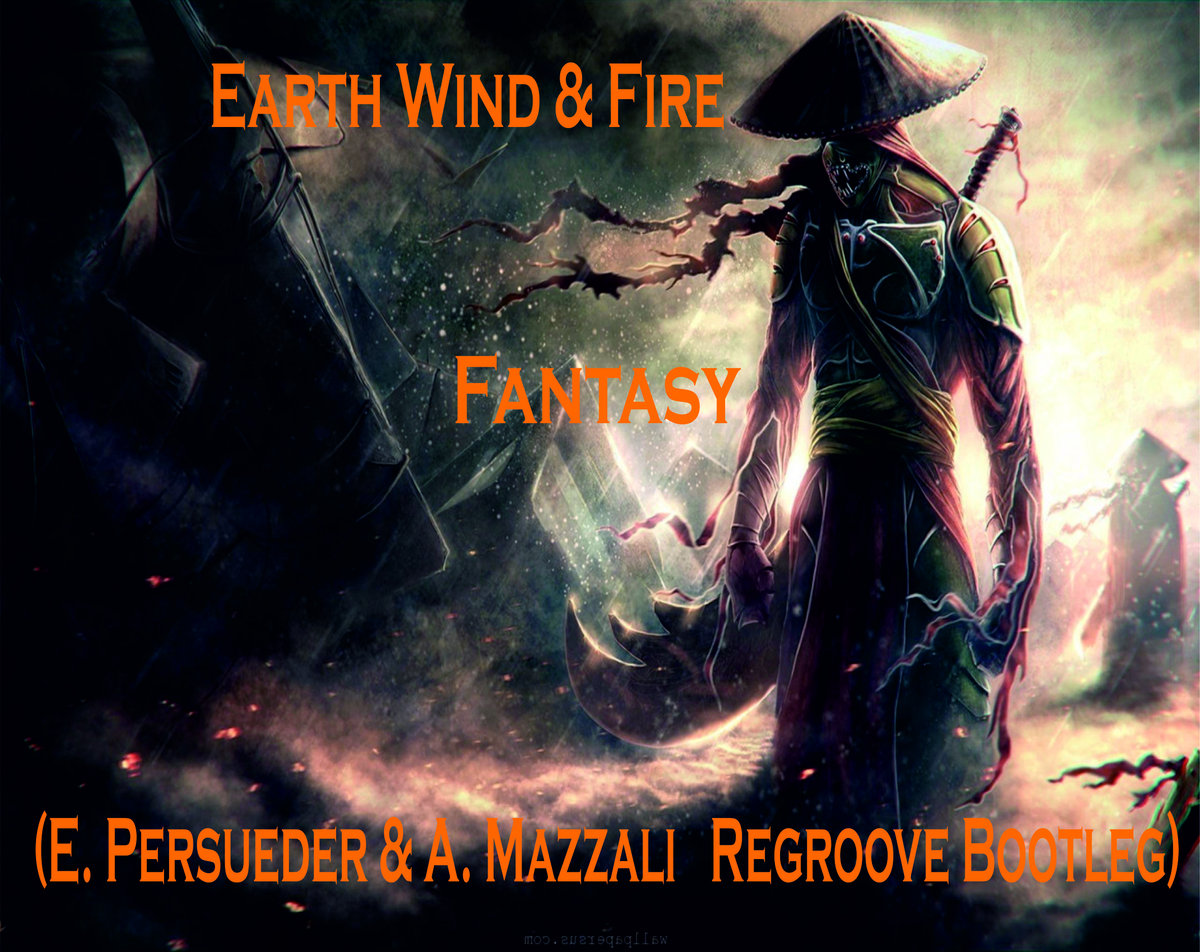 Earth Wind & Fire - Fantasy (E. Persueder & A. Mazzali Regroove Bootleg) |  Dj Enzo Persueder