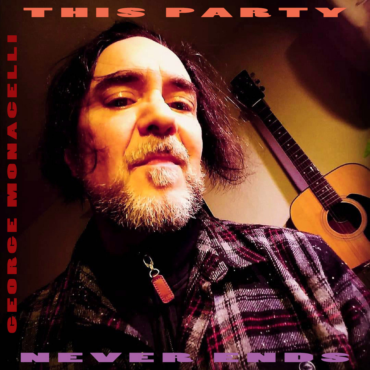 This Party Never Ends George Monacelli this-party-never-ends-george-monacelli