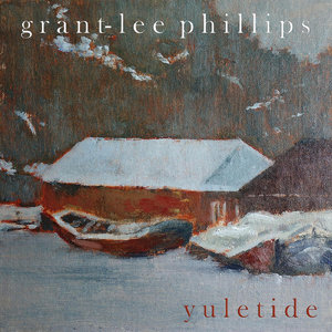 Grant‐Lee Phillips — Yuletide