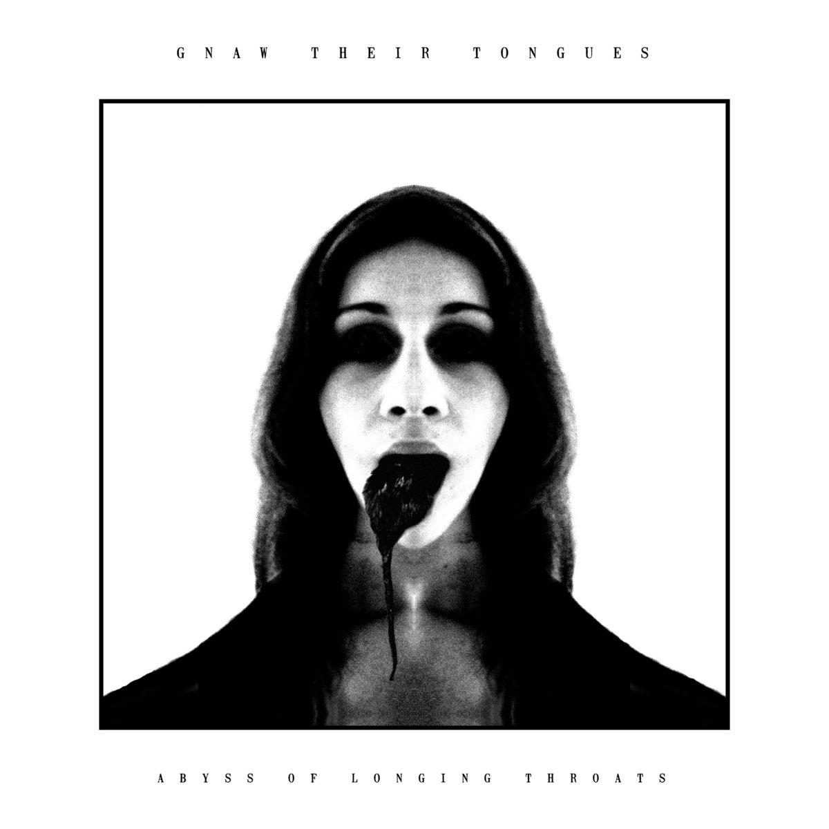 GNAW THEIR TONGUES EXPERIMENTAL BLACK METAL