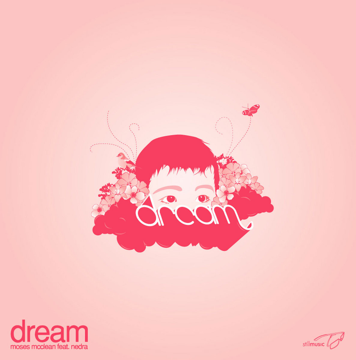 Dream (Stillm011) | Moses McClean feat. Nedra | Jerome Derradji