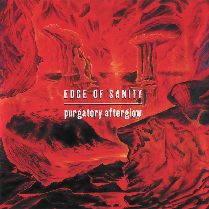 Purgatory Afterglow | Edge Of Sanity | Century Media Records