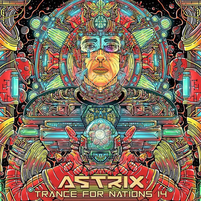 Trance For Nations 14 (Compiled By Astrix) | Astrix | Shamanic Tales