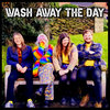 Wash Away The Day
