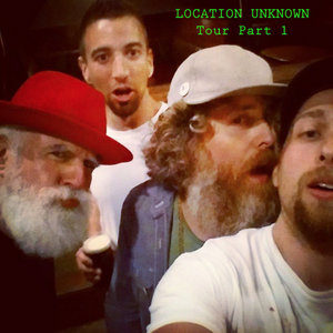 LOCATION UNKNOWN - TOUR PART 1 cover