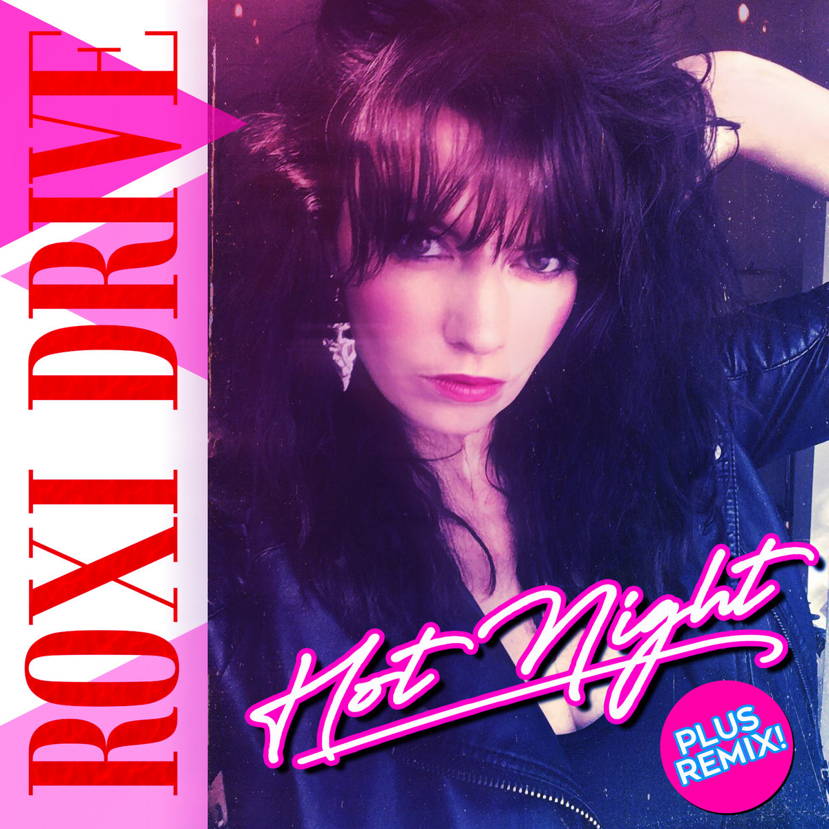 Hot Night (Extended) Plus Remix | Roxi Drive