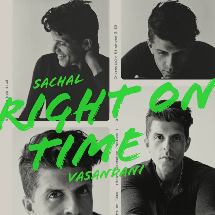 Right on Time featuring Gretchen Parlato, by Sachal Vasandani feat. Gretchen Parlato, Nate Smith