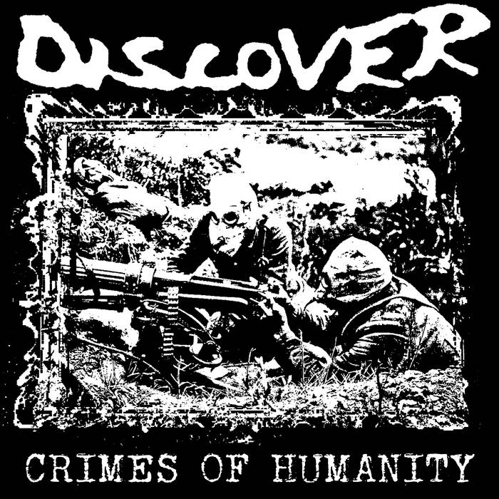 Discover - Crimes Of Humanity LP | phobiarecords