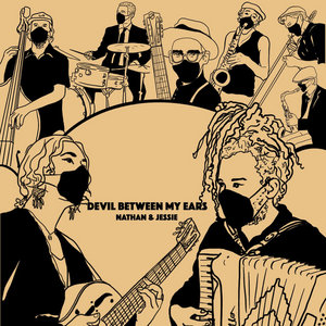 Devil Between My EarsNATHAN & JESSIE cover