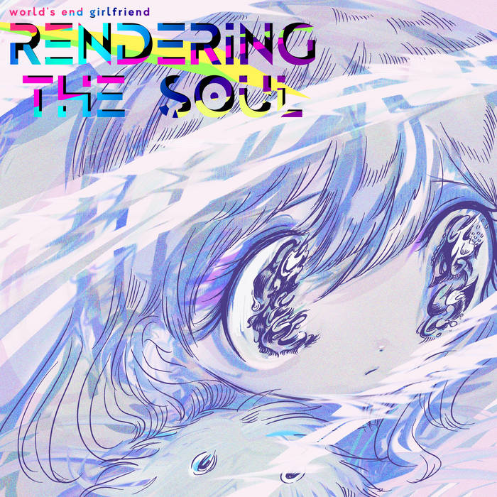 RENDERING THE SOUL | world's end girlfriend | Virgin Babylon Records