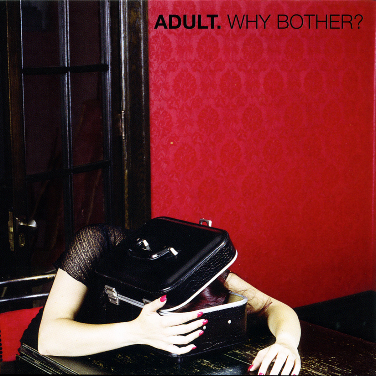 Why Bother? | ADULT.