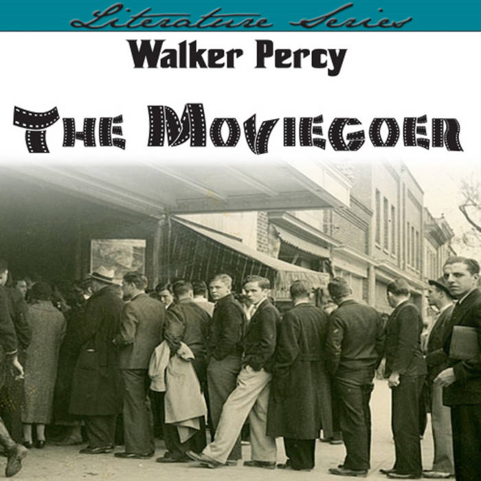 walker percys the moviegoer View essay - a close reading of binx from walker percy’s the moviegoer from engl 4690 at university of north georgia- dahlonega jones 1 michelle jones dr kurant honors southern literature 4690 29. walker percys the moviegoer View essay - a close reading of binx from walker percy’s the moviegoer from engl 4690 at university of north georgia- dahlonega jones 1 michelle jones dr kurant honors southern literature 4690 29.
