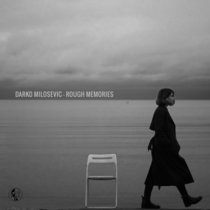 Darko Milosevic - Rough Memories (Original Mix) | FREE DOWNLOAD cover art
