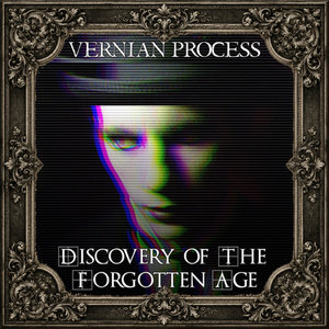 Vernian Process — Discovery of The Forgotten Age (2004 - 2006)