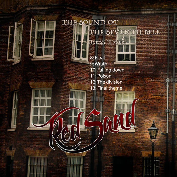 The sound of the seventh bell Bonus Tracks | Red Sand