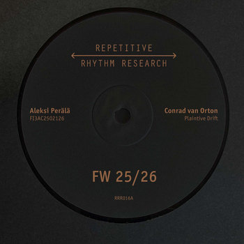FW 25/26 A/B | Repetitive Rhythm Research