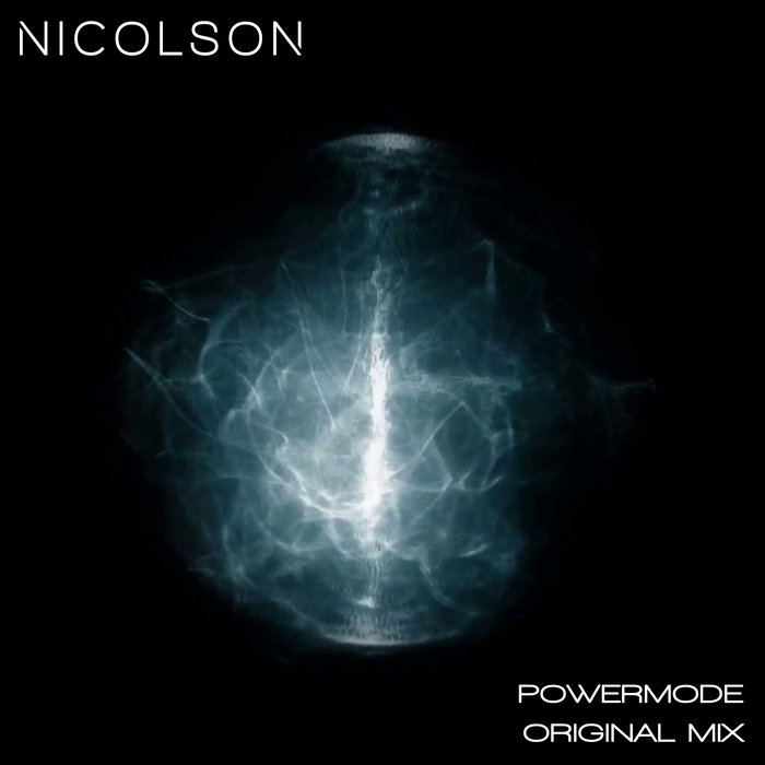Power Mode, by NICOLSON