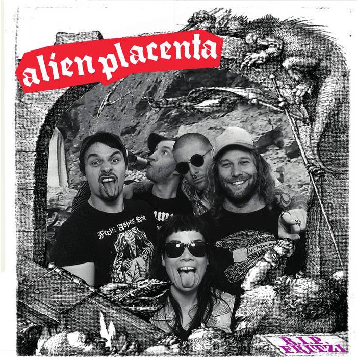 Alien Placenta​/​Fatal Brutal Split | Alien Placenta