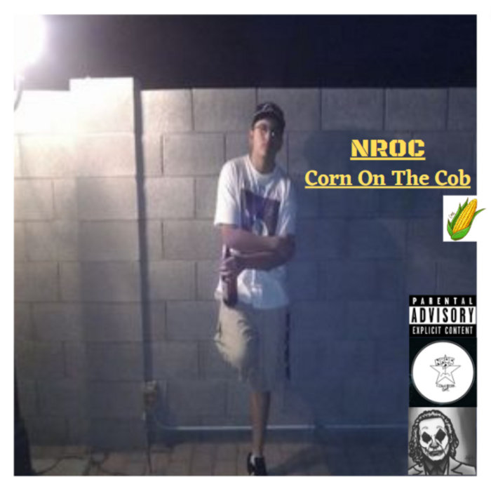 Corn on the Cob (Remastered) | NROC