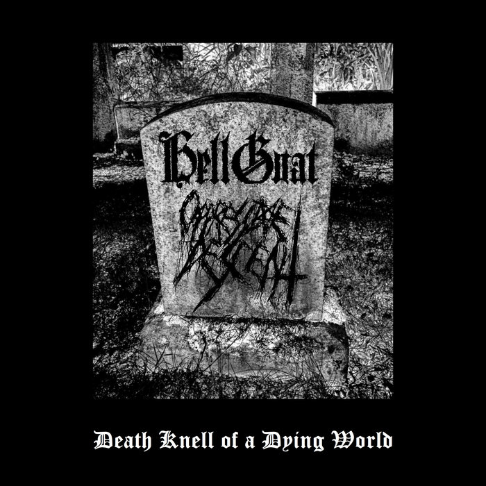 Death Knell of a Dying World Oppressive Descent