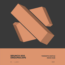Brunch 909 — Dreamscape