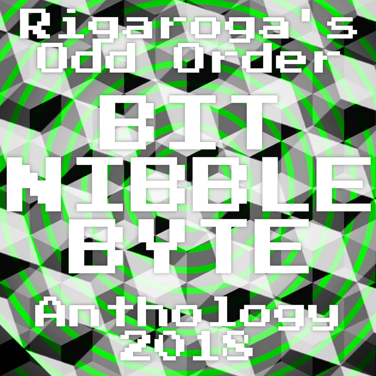 BIT NIBBLE BYTE | Rigaroga's Odd Order