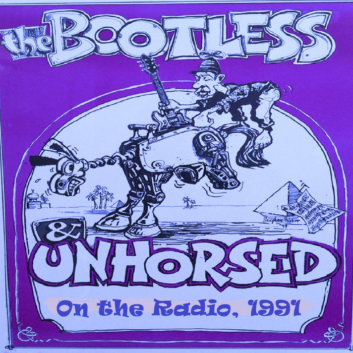 On the Radio, 1991 | The Bootless and Unhorsed | Elroy Flicker