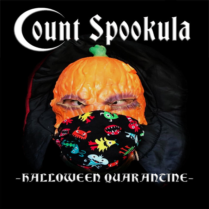 Count Spookula Halloween Quarantine | Count Spookula