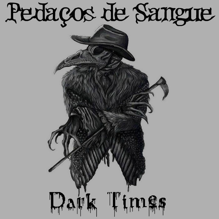 Dark Times (Demo) 2020