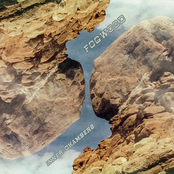 Inner Chambers | Fogwood | Aural Canyon