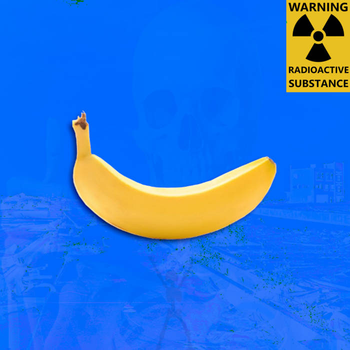 RADIOACTIVE BANANA | Mute Music