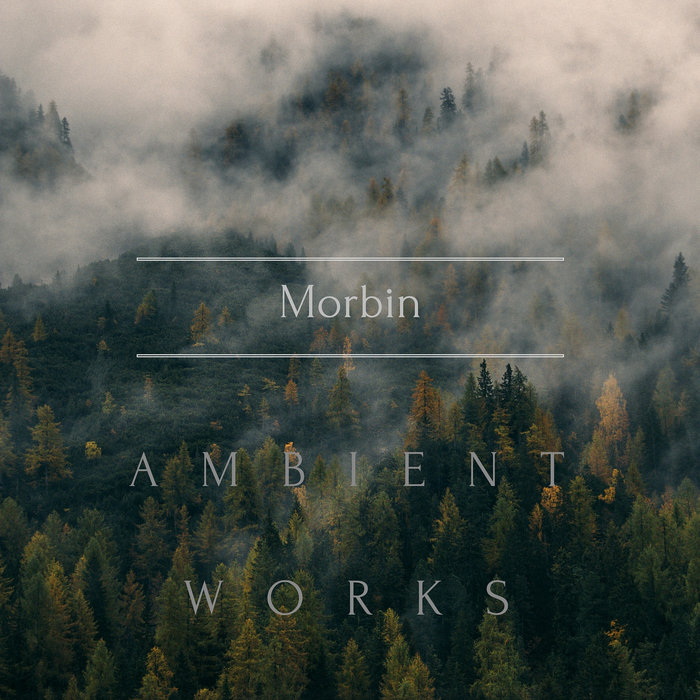 Jon Rist Ambient Works | Jon Rist (fka Morbin)