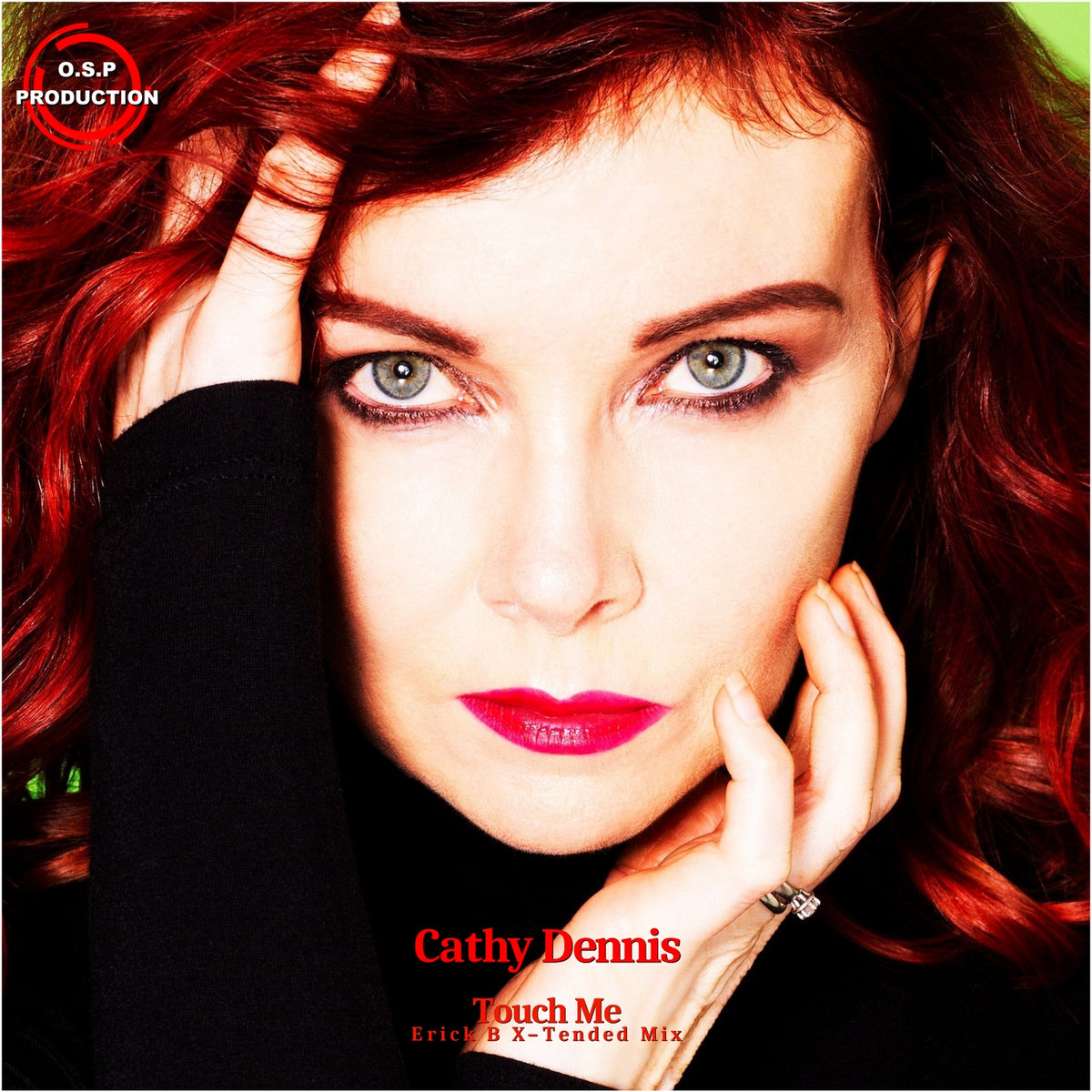 Cathy Dennis - Touch Me (Erick B X-Tended Mix) | Erick B